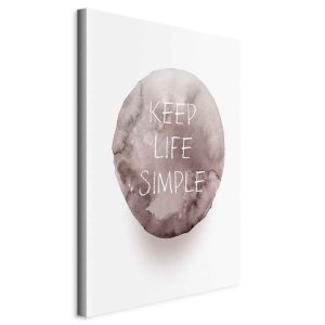 Obraz Keep Life Simple 20 x 30 cm 597015 Obraz Keep Life Simple 20 x 30 cm 597015